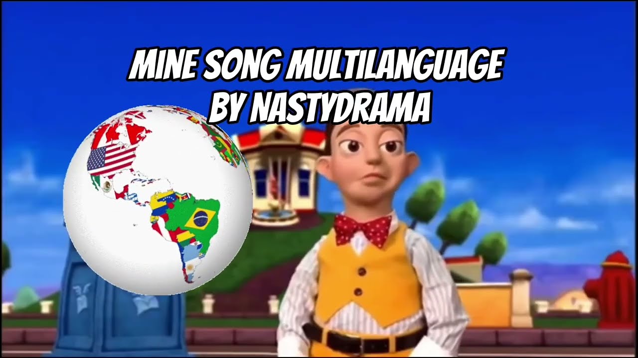 The Mine Song Multilanguage (Alphabetical Order)