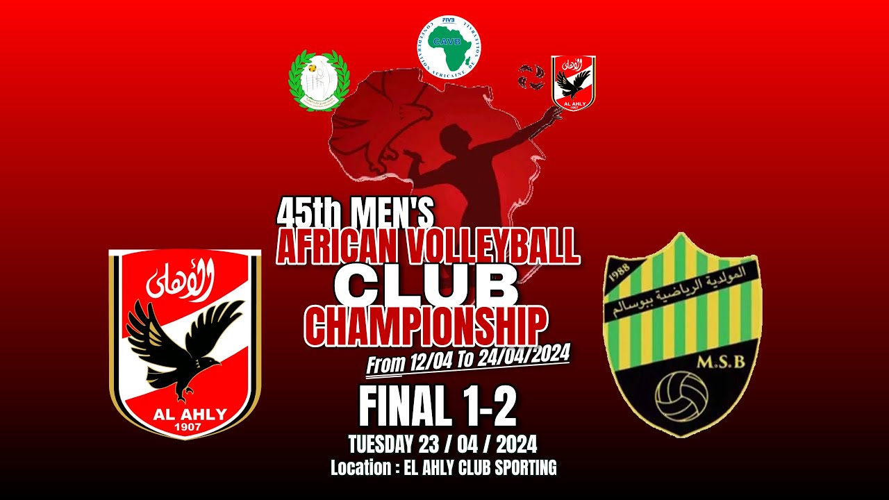 FINAL 1-2 AHL (EGY) vs MSB (TUN)