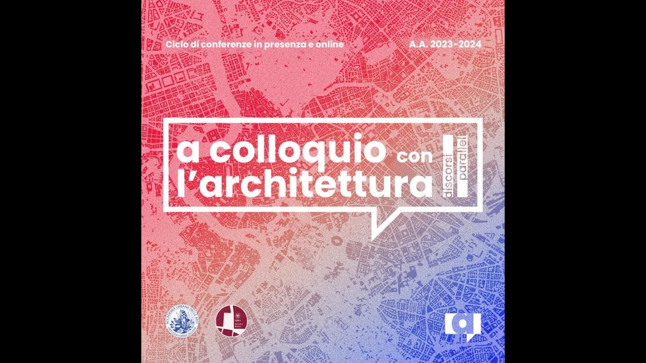 I INCONTRO 29 Febbraio 2024 - ARCHITETTURA D’OGGI E RESTAURO.  DANIELA ESPOSITO  MARINA DOCCI