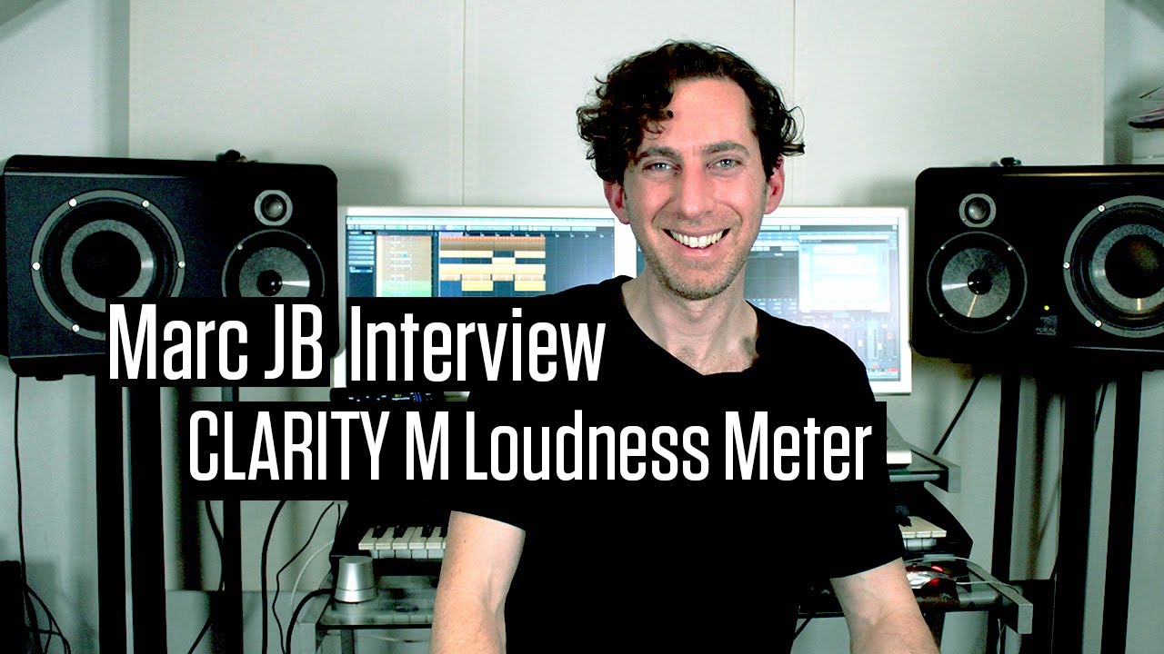 Marc JB (Bimbo Jones) presents Clarity M Desktop Loudness Meter