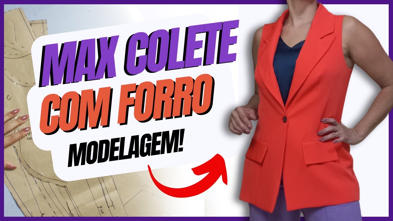 Como Fazer MAX COLETE com FORRO Modelagem