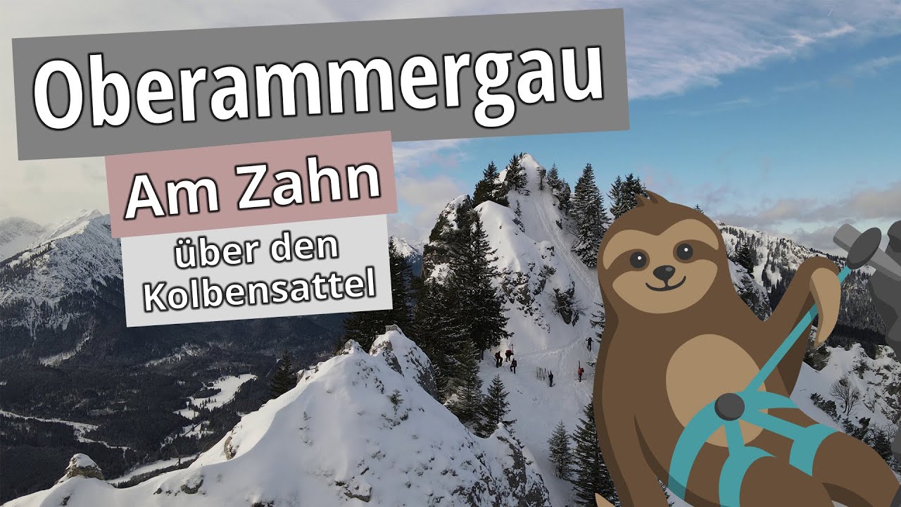 Über den Kolbensattel zum Zahn | Oberammergau