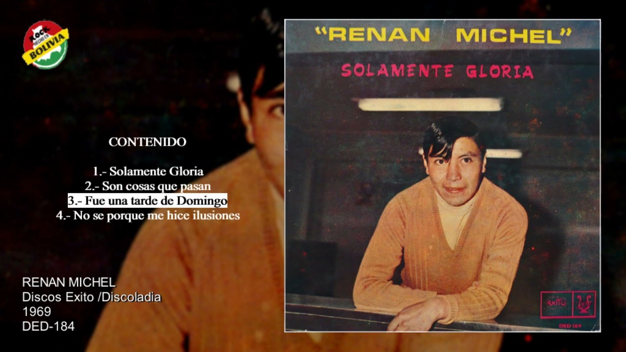 RENAN MICHEL. Solamente Gloria (1969) Disco Completo