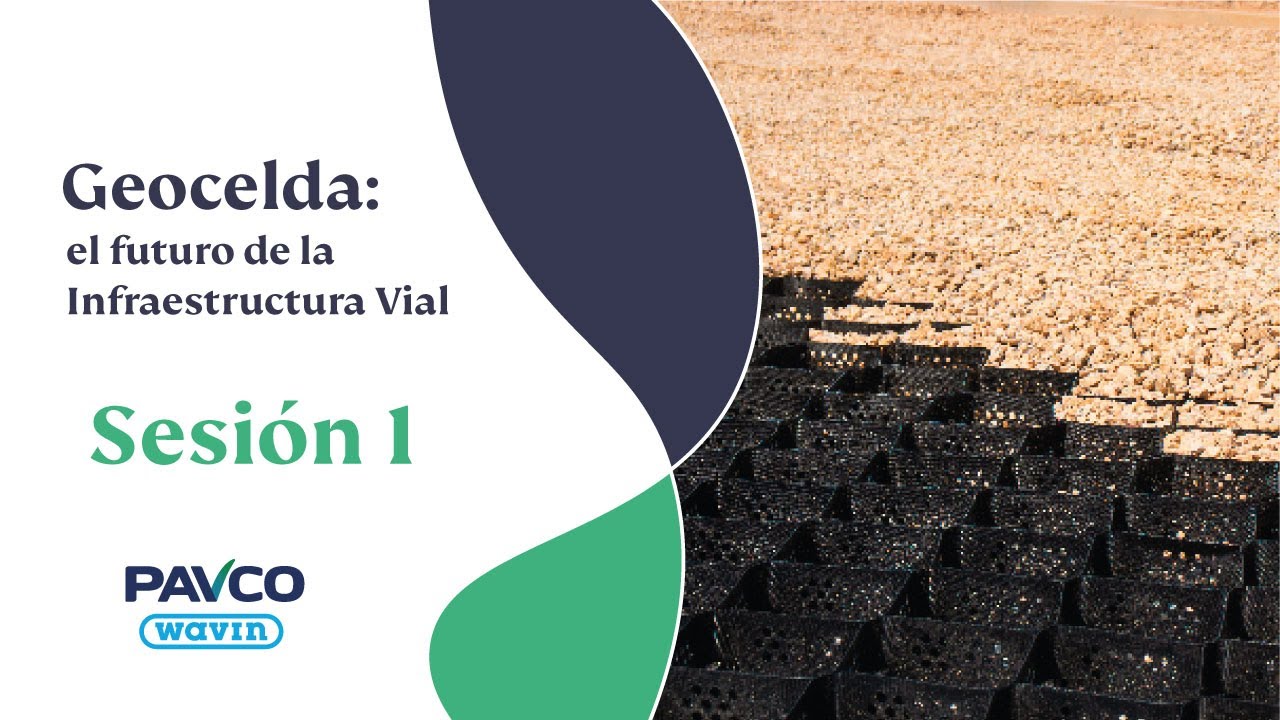 Geocelda, Sesión 1 - Metodología para estabilización de subrasante | Geotraining