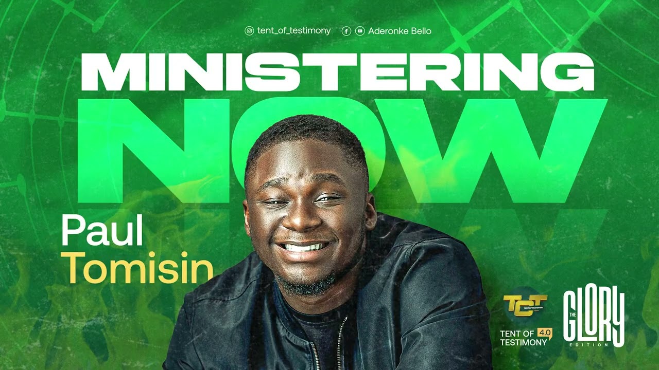PAUL TOMISIN LIVE AT TENT OF TESTIMONY, ABEOKUTA