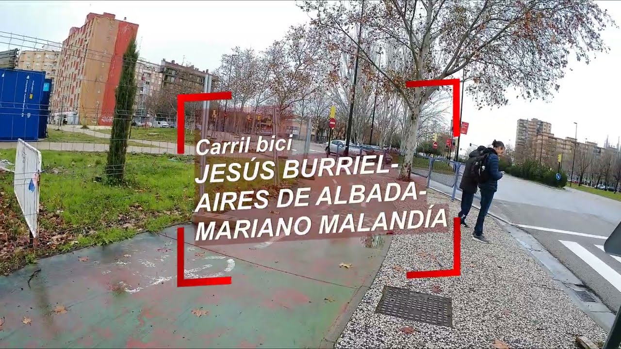 Carril bici Jesús Burriel - Aires de Albada - Mariano Malandía
