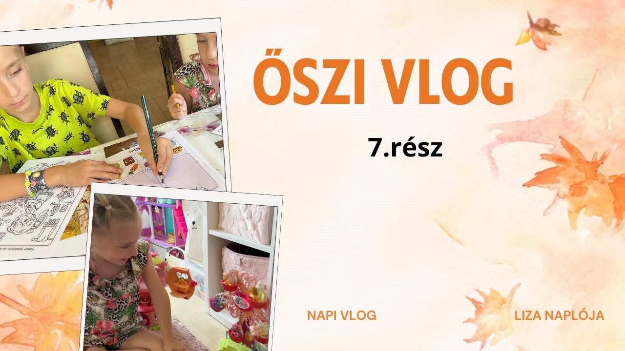 🍁 ŐSZI VLOG |7.| - Ovis feladatlapok, Lizának csomag jött, Ponyville