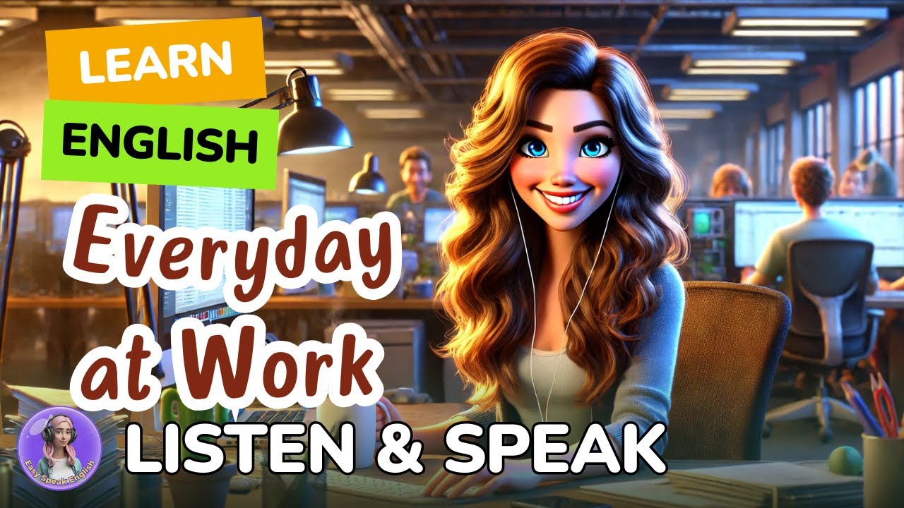 Everyday at Work | Improve your English | English Listening and speaking Practice