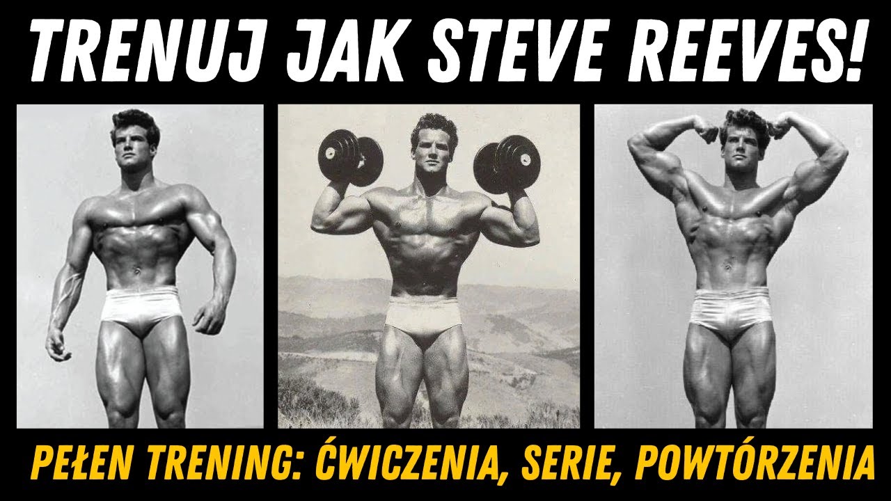Trenuj jak HERKULES! PEŁEN trening FBW Steve'a Reevesa