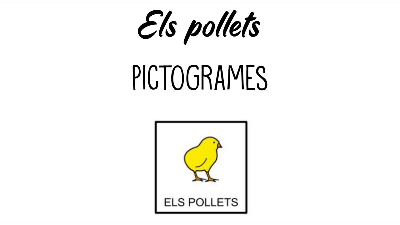 PAÍS DE XAUXA. PICTOGRAMES. ELS POLLETS