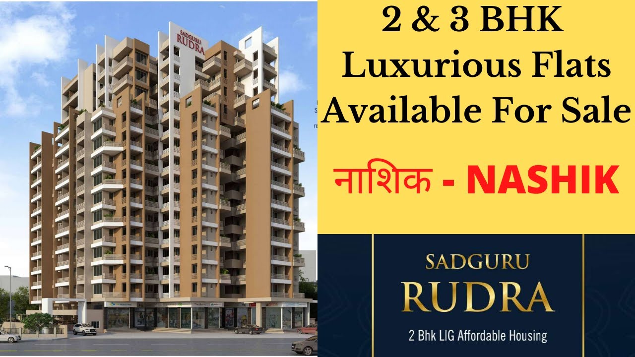 2 & 3 BHK Luxurious Flats For Sale At Aurangabad Naka Panchavati Nashik | Sadguru Rudra | ShubhHouse