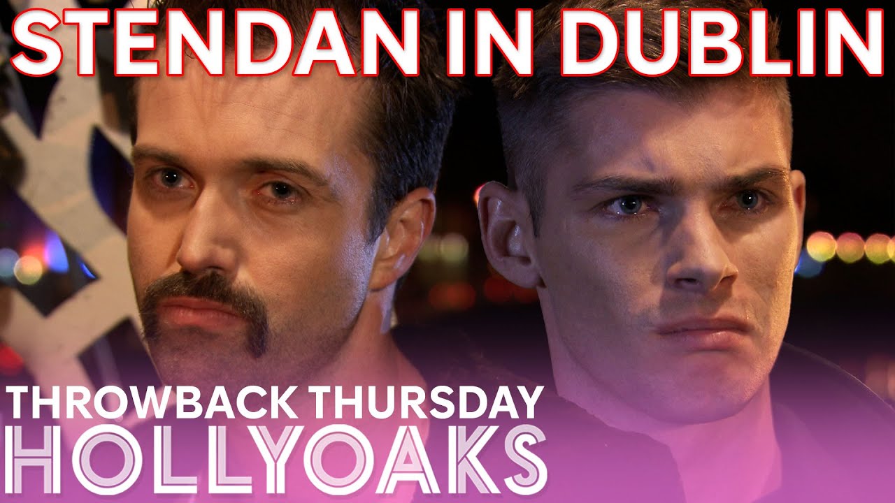 #TBT Stendan In Dublin | Hollyoaks