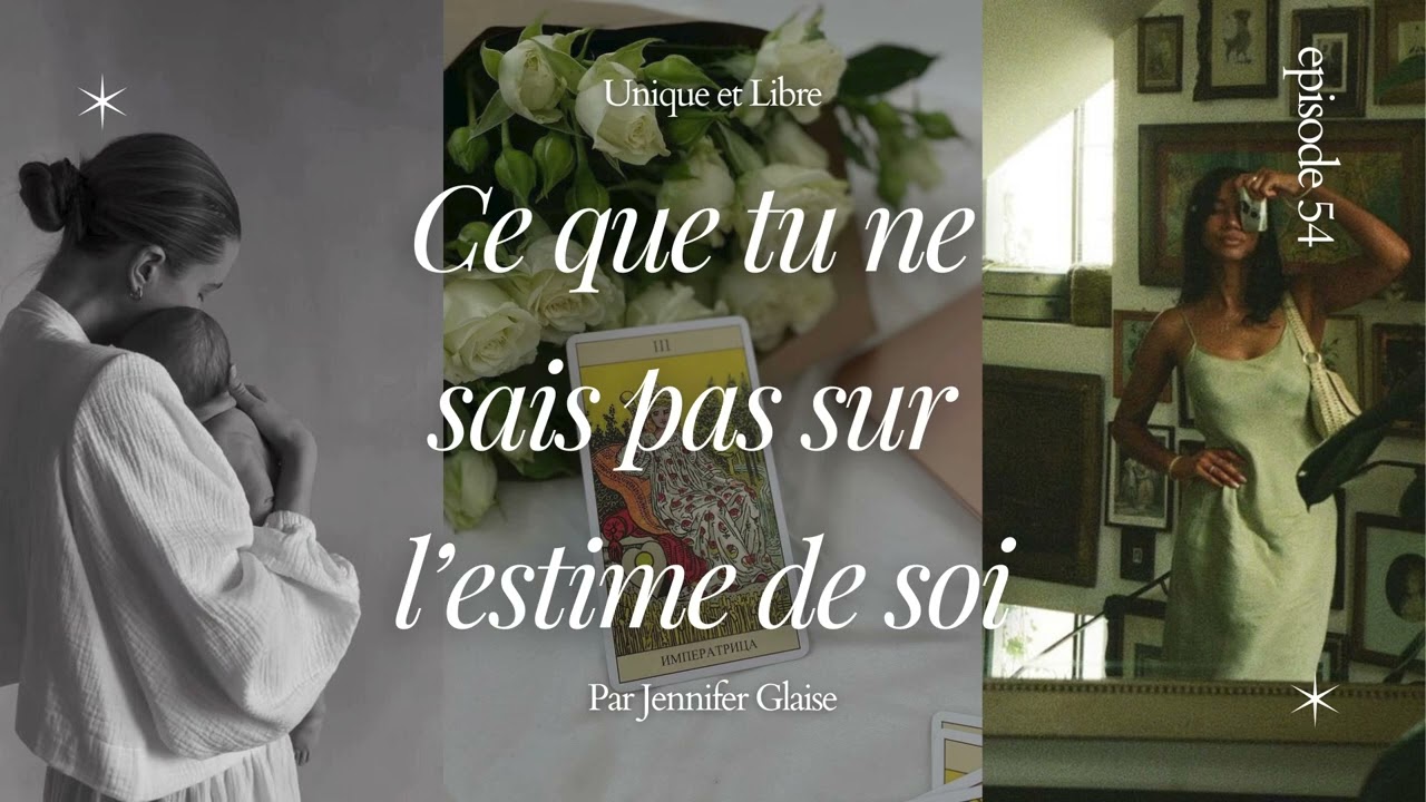 L'estime de soi commence dans l'inconscient et le système nerveux ? #54 Unique et Libre Podcast