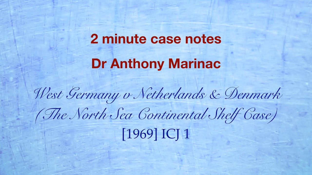 North Sea Continental Shelf Case