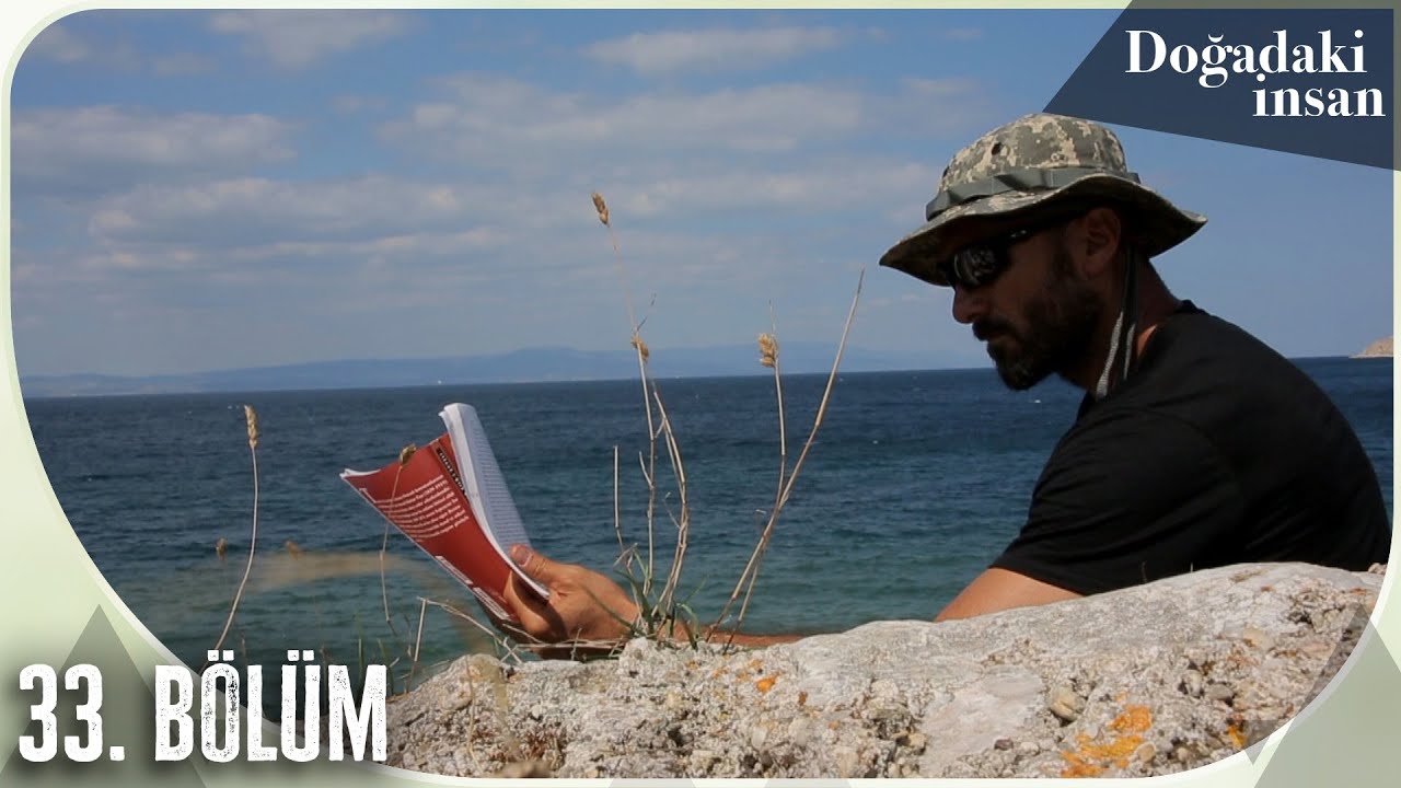 Doğadaki İnsan 33. Bölüm