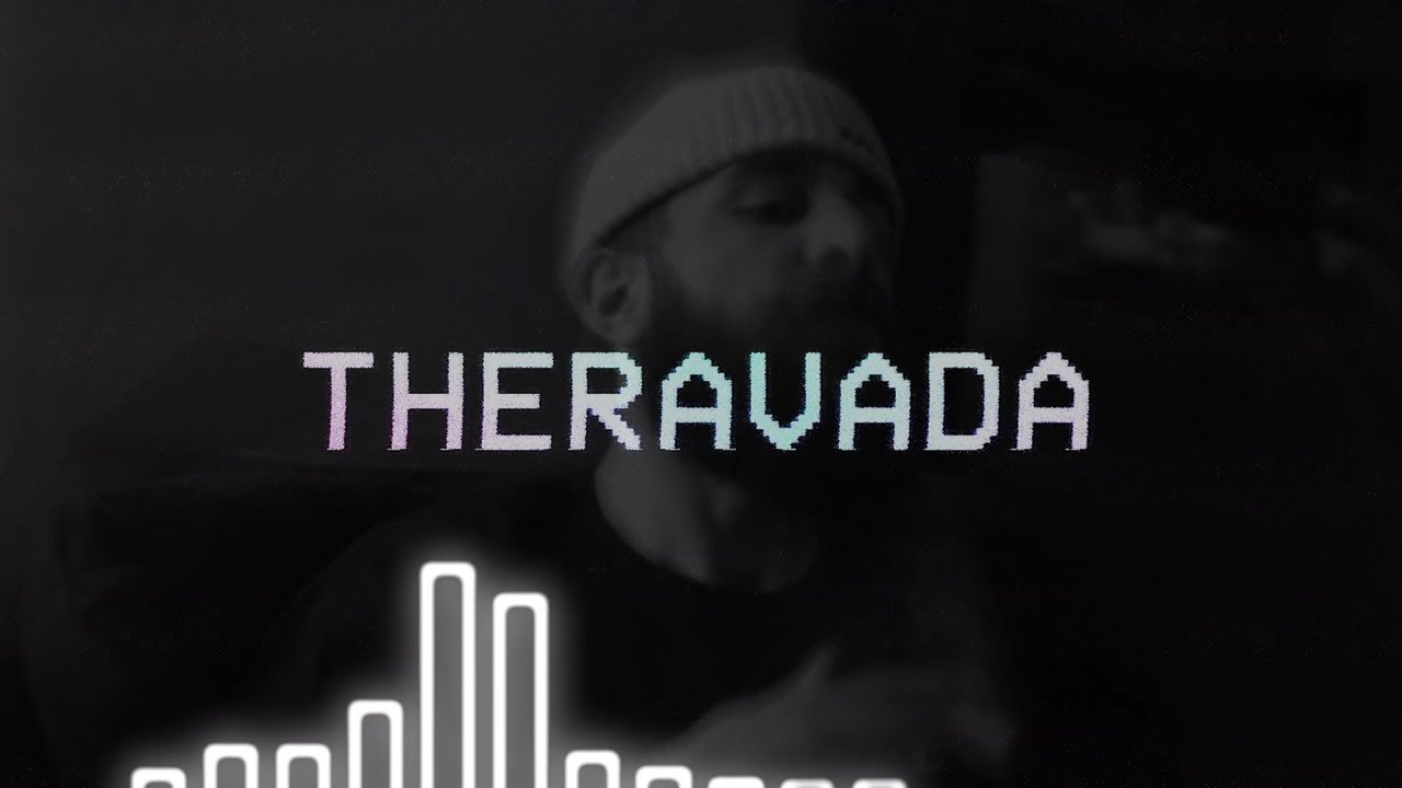 THERAVADA PT. 1 | THE .OLDNEON EXPERIENCE