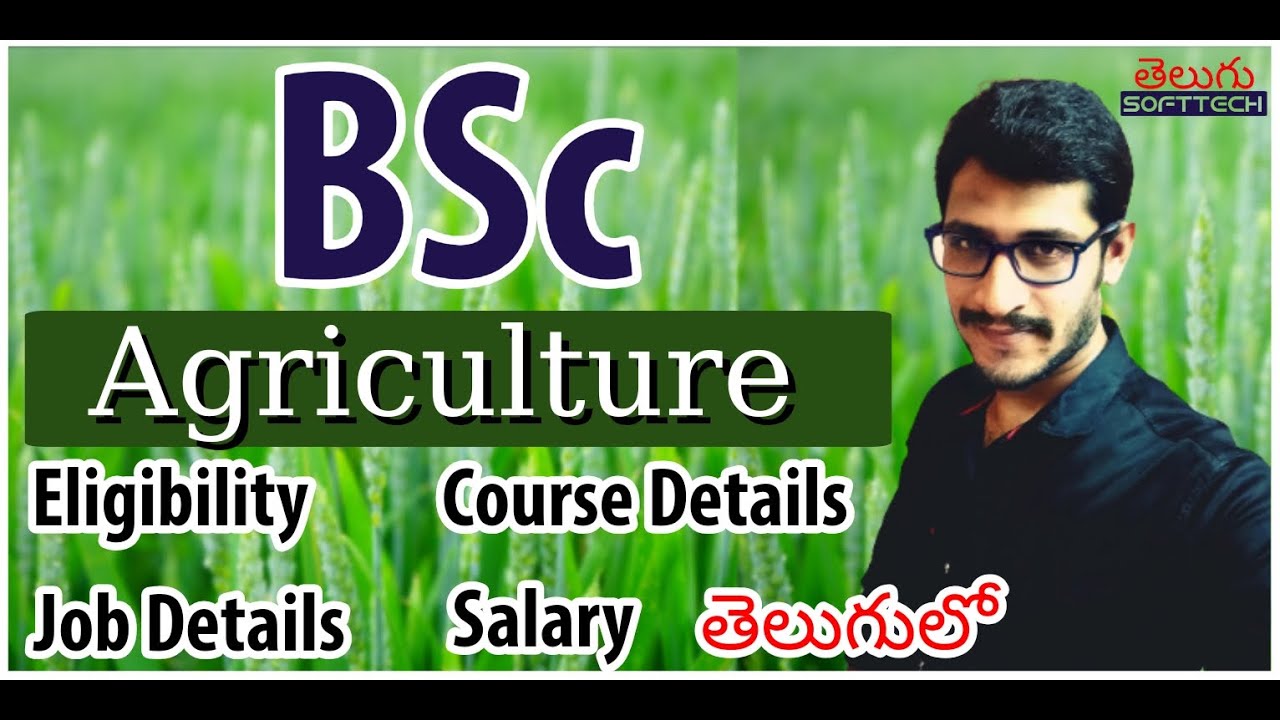 bsc agriculture course in telugu | bsc agriculture eligibility | bsc agriculture job in telugu