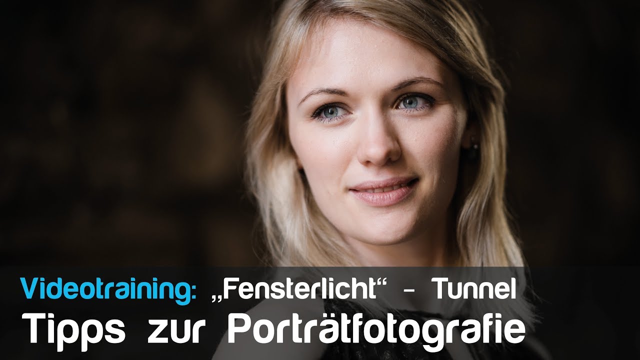Tipps zu guten Porträts : Bessere Porträtbilder mit natürlichem Licht - Fensterlicht - Tunnel