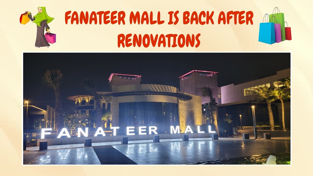 🛍️ FANATEER MALL IS BACK AFTER RENOVATIONS | MALL TOUR | UPDATES | BEAUTIFUL PLACE TO VISIT |