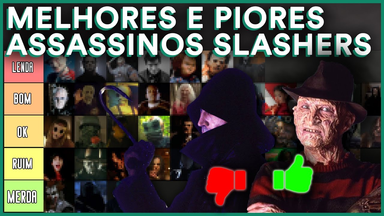 TIERLIST MELHORES E PIORES ASSASSINOS SLASHERS DO TERROR