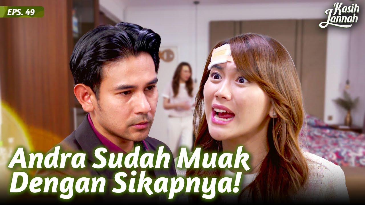 Nabila Berusaha Mengelak Dari Tuduhan Andra | KASIH JANNAH | Eps.49 (3/3)