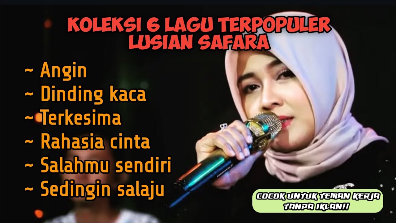 LUSIANA SAFARA - kumpulan lagu terpopuler | Angin - Dinding kaca | Full album