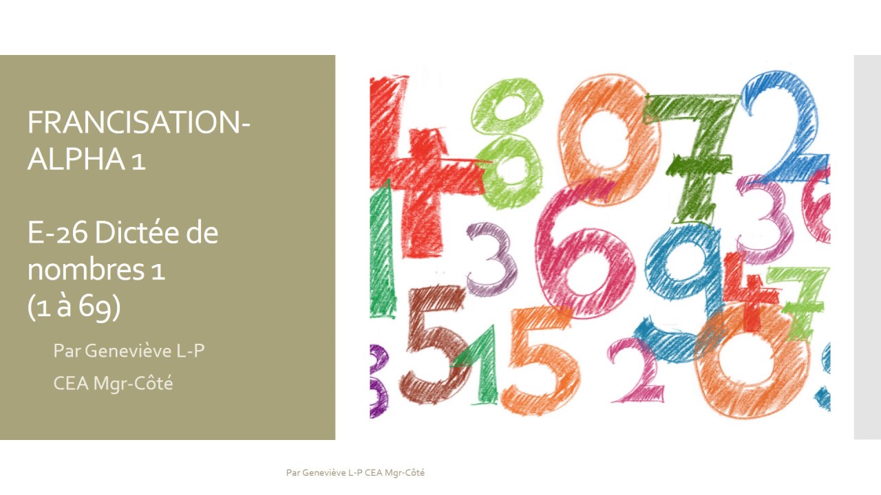 Dictée de nombres 1 (1 à 69)