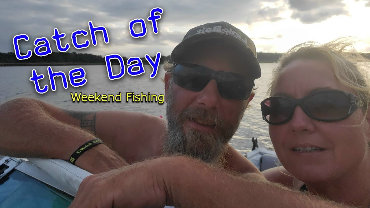 Catch of the Day - Labor Day Weekend Fishing