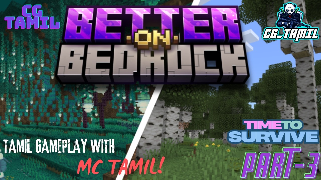 MINECRAFT BETTER ON BEDROCK GAMEPLAY IN TAMIL | PART-3 | #gaming  | #cgtamil