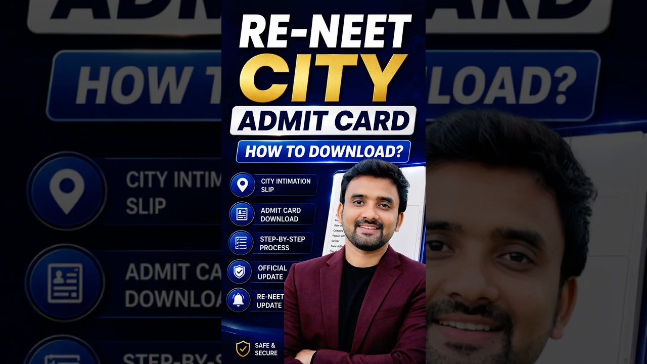 RE-NEET 2026 City Admit Card Released? How To Download || RE-NEET 2026 City Intimation Slip Out Now