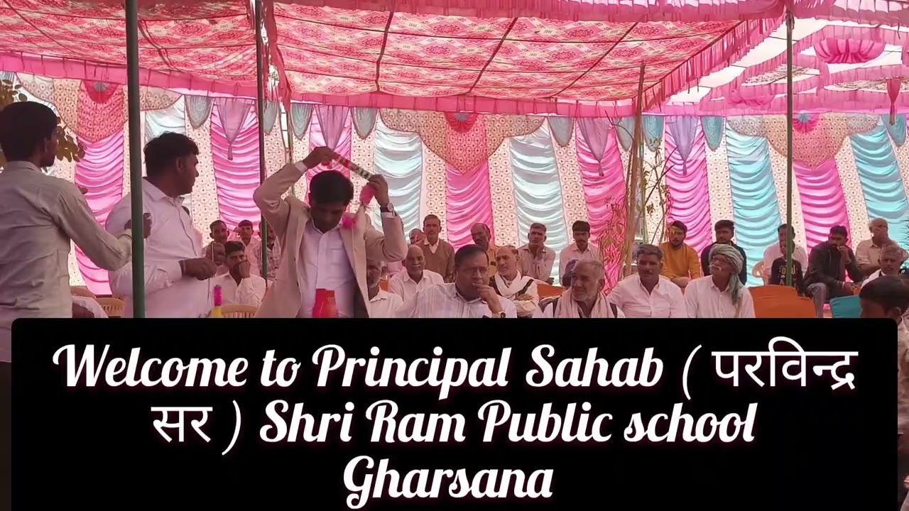Welcome to Principal Sahab (परविन्द्र सर) Shri Ram Public school Gharsana Bansat 2026 in PR  school 