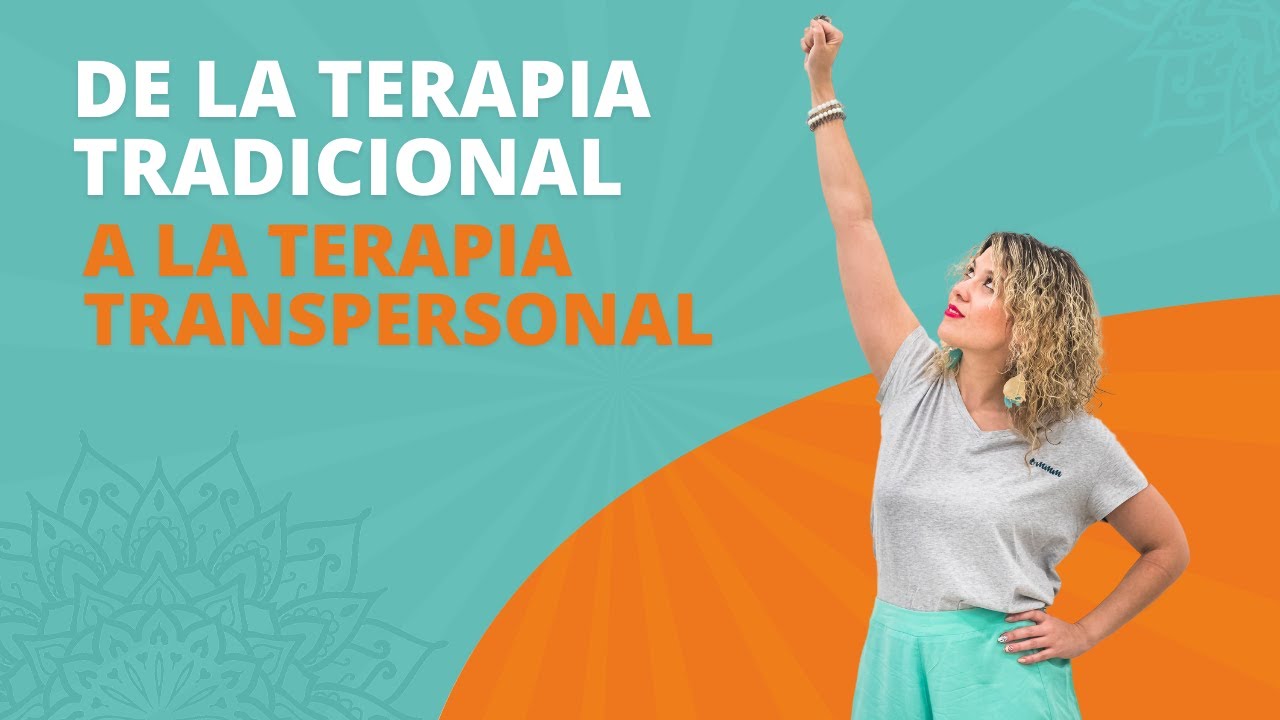 Terapia tradicional 🆚 terapia transpersonal