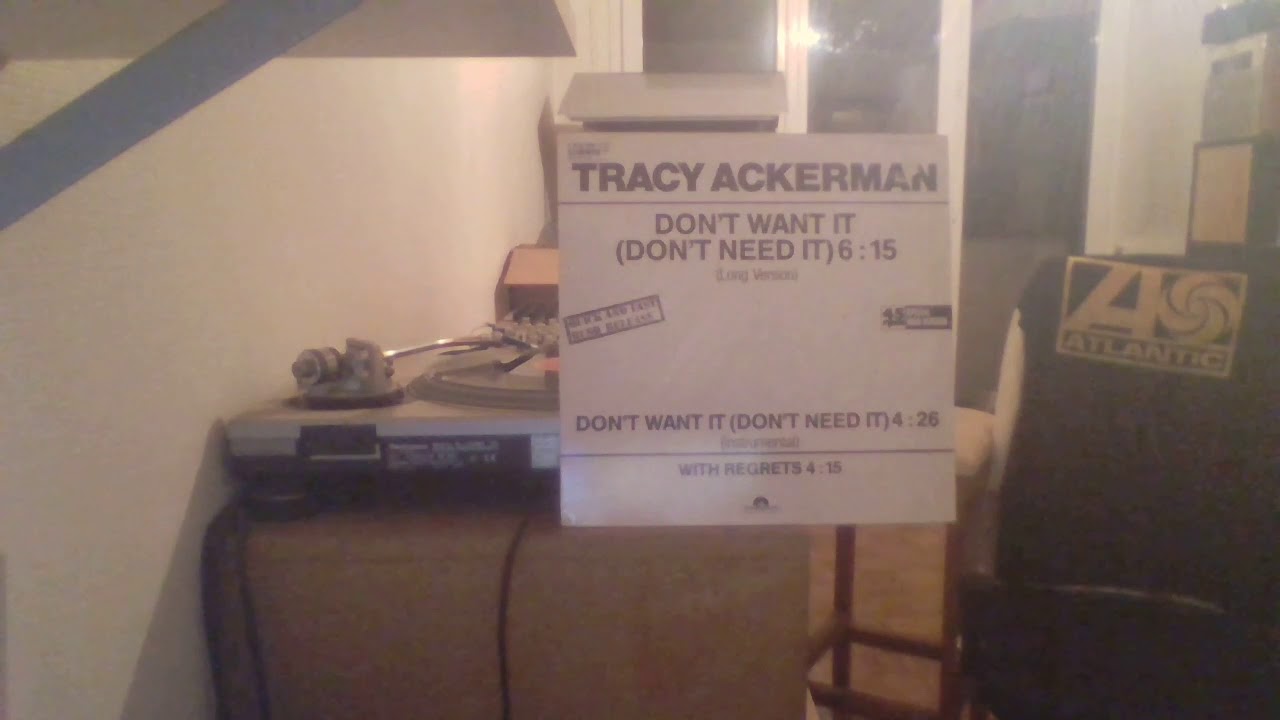 TRACY ACKERMAN -  DON'T WANT IT  Don't Need It POLYDOR REC 86