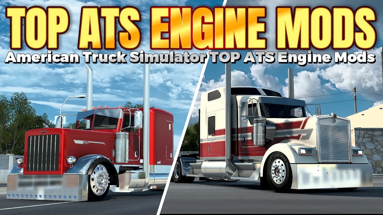 ✅ Top Best ENGINE Mods | American Truck Simulator (New)
