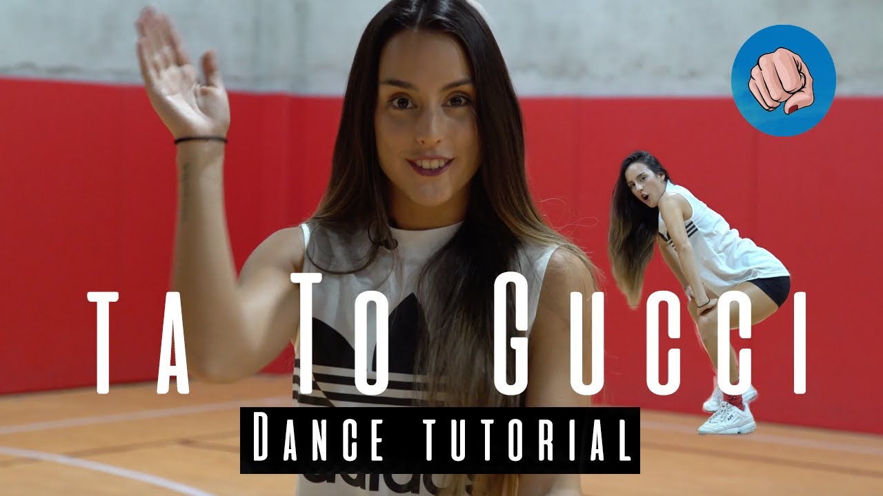 Ta To Gucci | Coreografia | Dance Tutorial