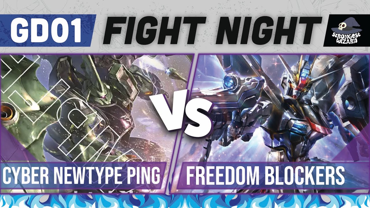 Cyber Newtype Ping vs Blue White Freedom Blockers : Gundam Card Game : GD01 Match