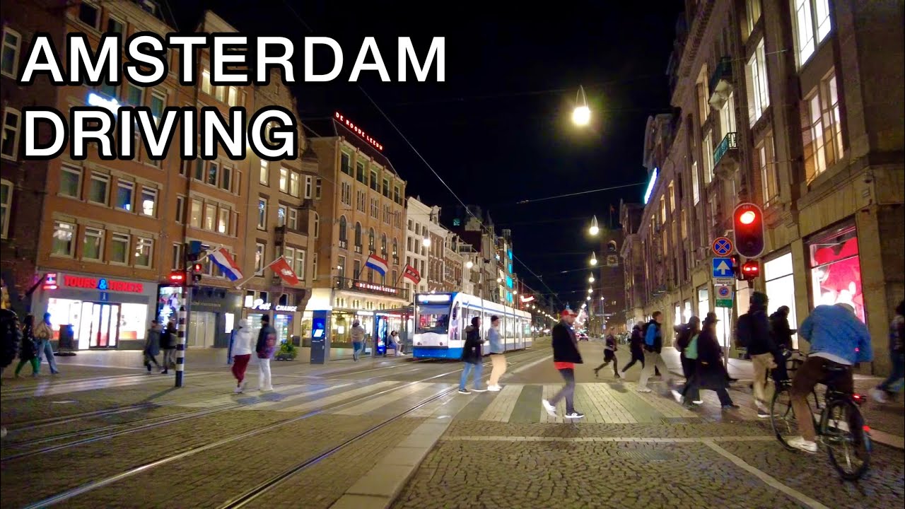 Driving around Amsterdam at Night 4K - The Netherlands Driving Tour 2023