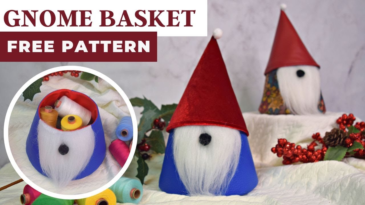 How To Make A Gnome Basket For Christmas! (Free Sewing Pattern & Tutorial)