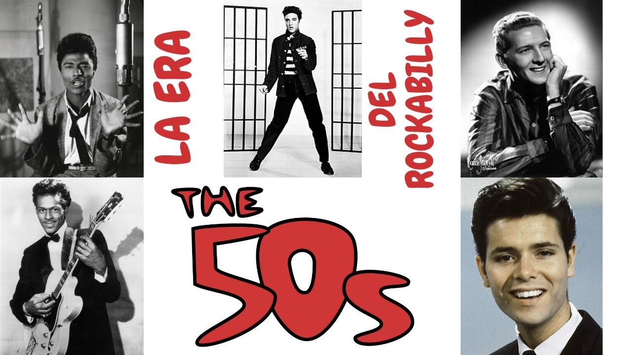 HISTORIA DEL ROCK PARTE I. LA DÉCADA DE LOS 50. LA ERA DEL ROCKABILLY.