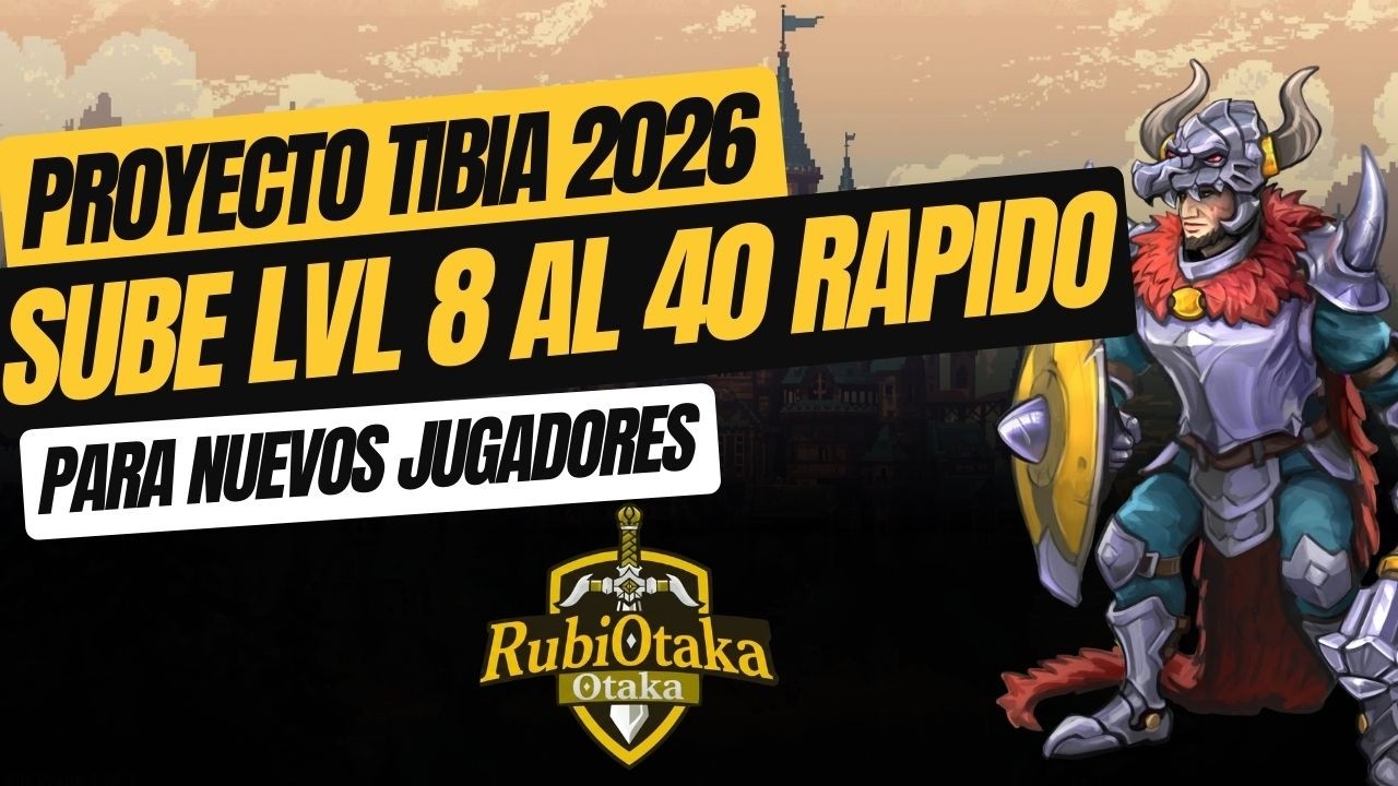 TIBIA 2025🔵#06| SUBE DE LVL 8 AL 40 RAPIDO Y FACIL   PARA NUEVO JUGADORES