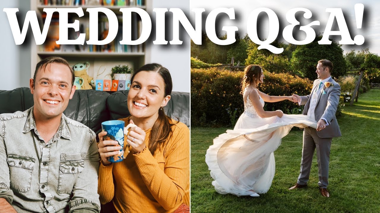 WEDDING Q&A! We answer your questions!