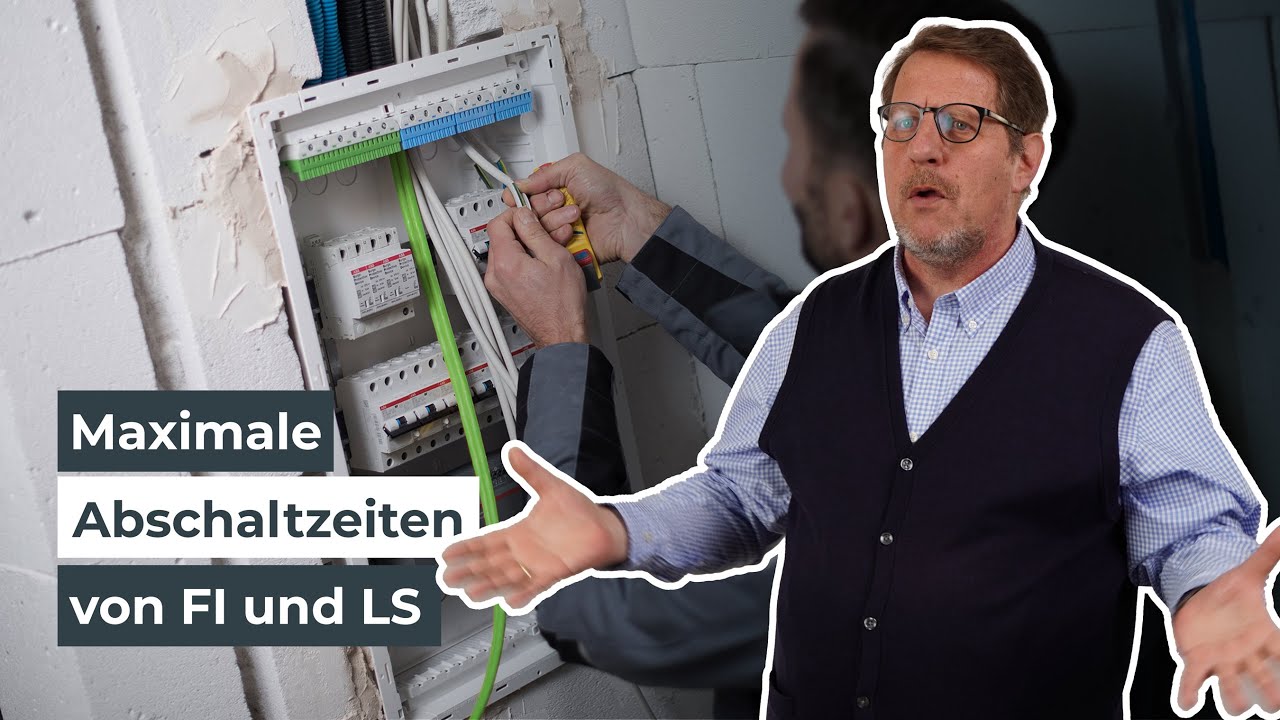 Welche Abschaltzeiten gelten f&uuml;r elektrische Anlagen? | Wissen in 3 Minuten