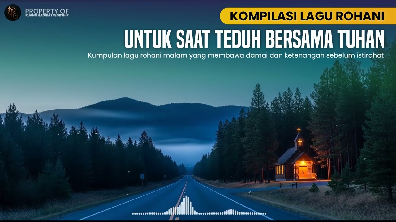 Lagu Rohani Penyejuk Hati Saat Lelah | Penyembahan yang Membawa Damai #005