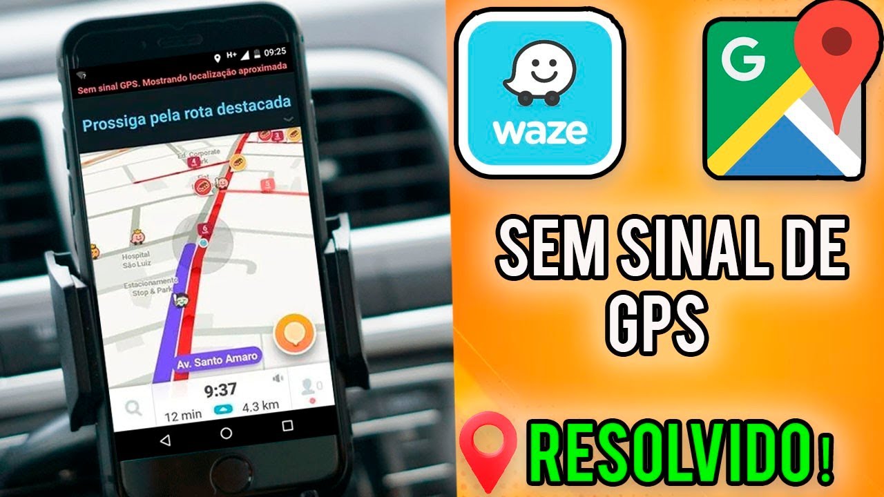Waze e Google maps sem sinal de GPS (Resolvido!)