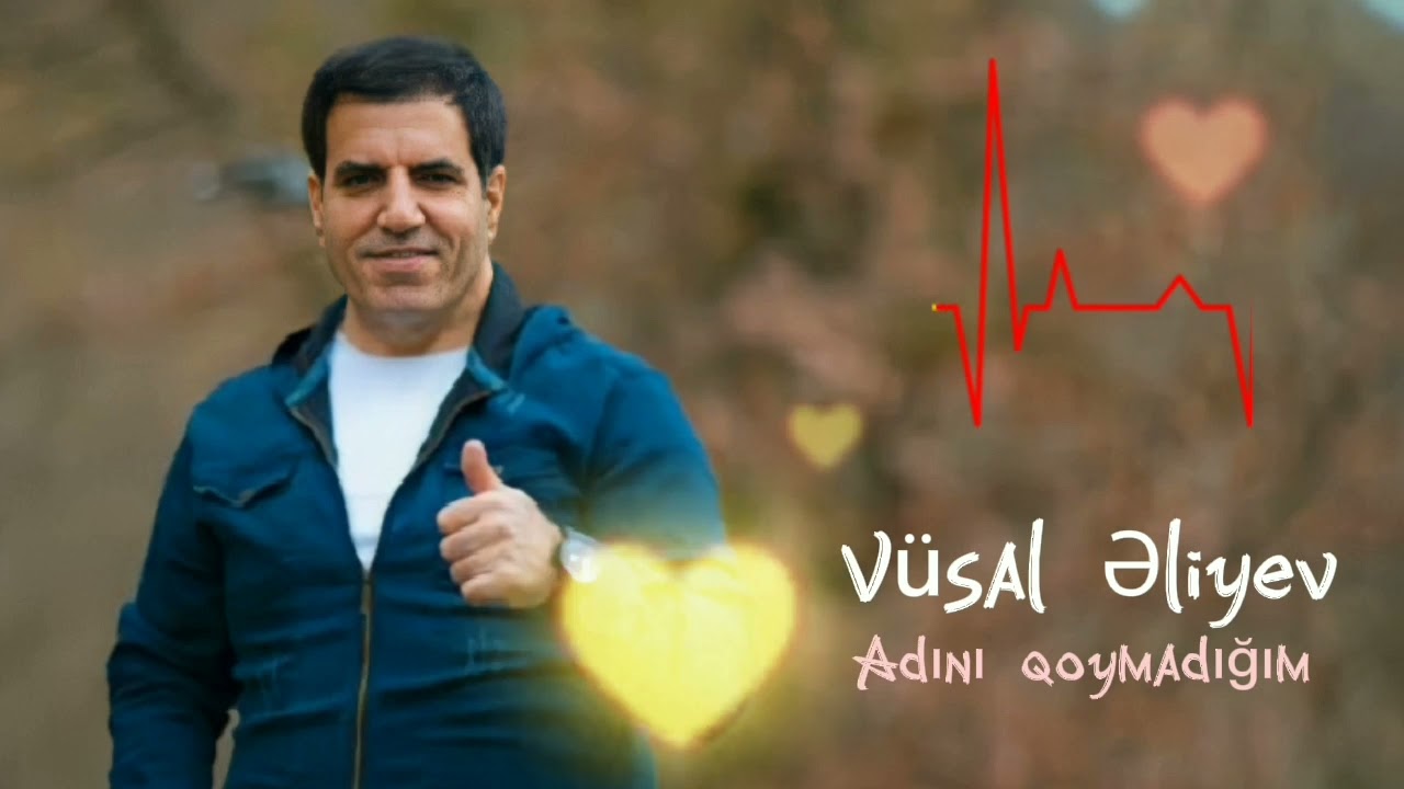 Vüsal Əliyev - Adını qoymadığım (2022)