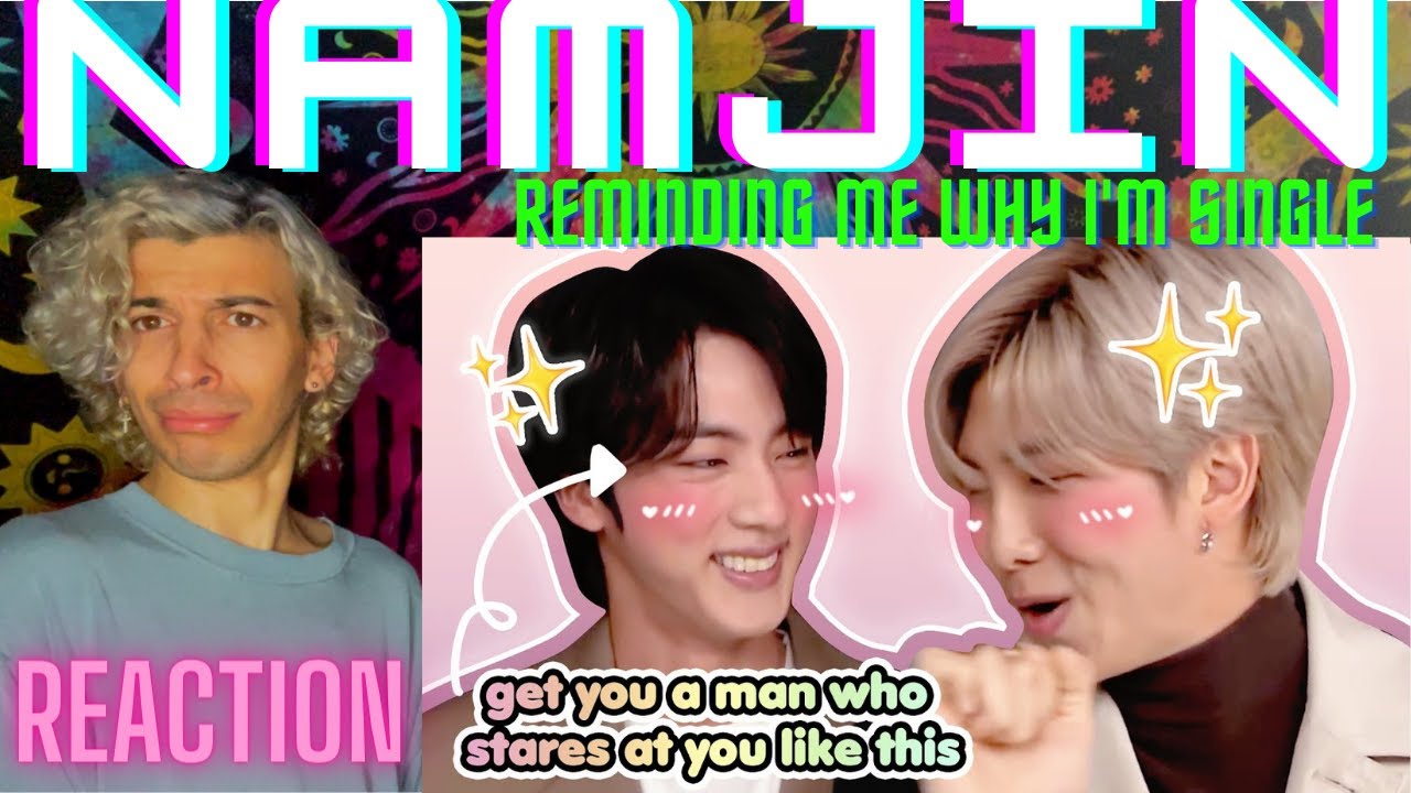 NAMJIN REMINDING ME THAT I'M SINGLE | REACTION