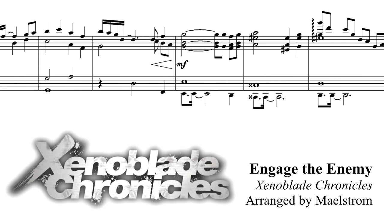 [Arrangement] Xenoblade Chronicles - Engage the Enemy
