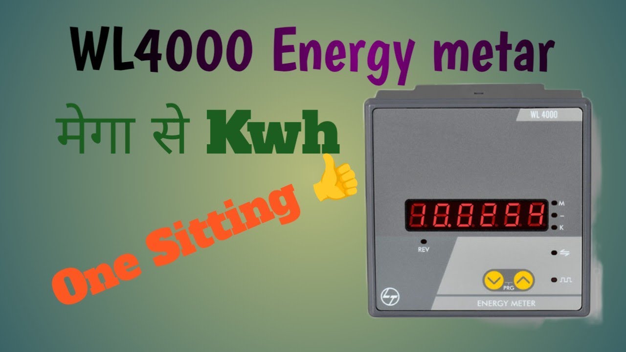 #kwhmeter 📻🖲💡 kwh me kese kare   WL 4000Enery metar sitting