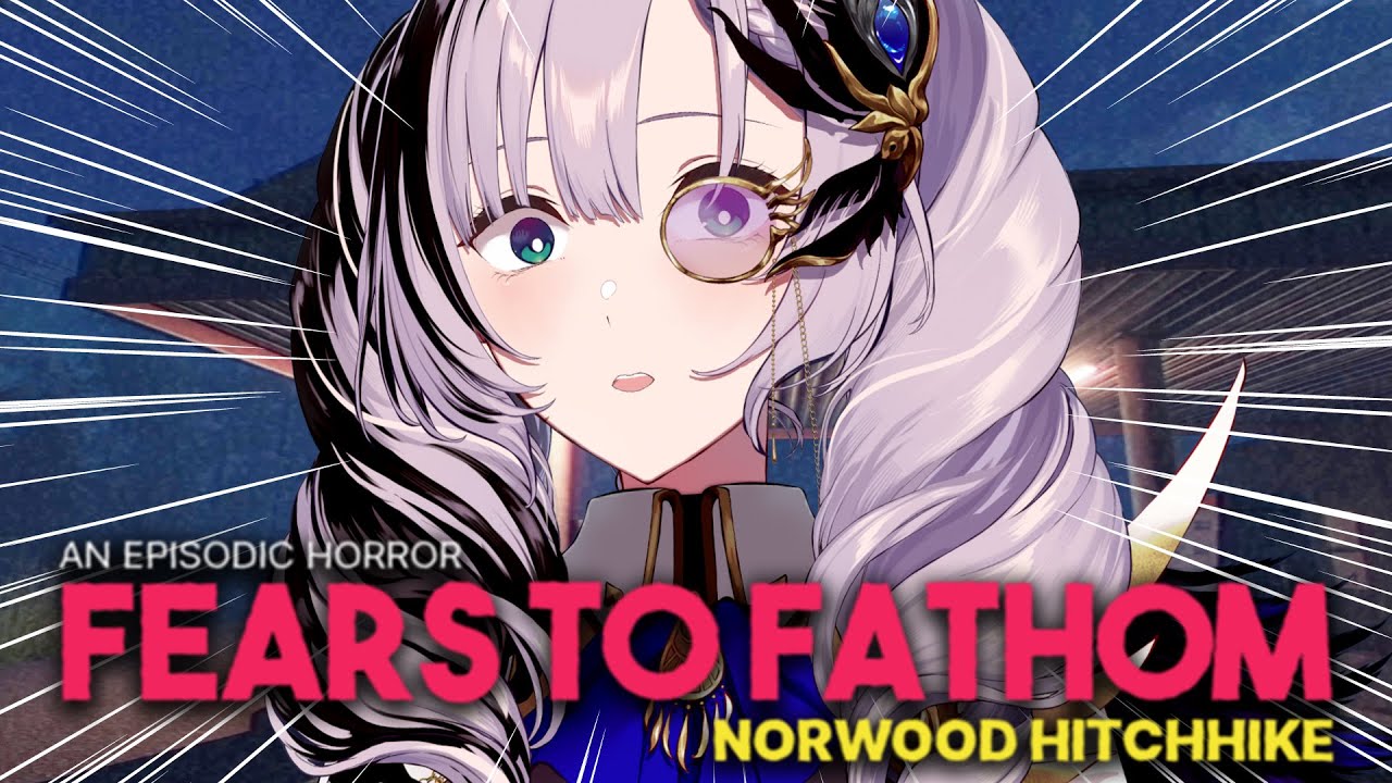 【Fears to Fathom: Norwood Hitchhike】Mystery Inn That's Totally Safe【Pavolia Reine/hololiveID 2ndgen】