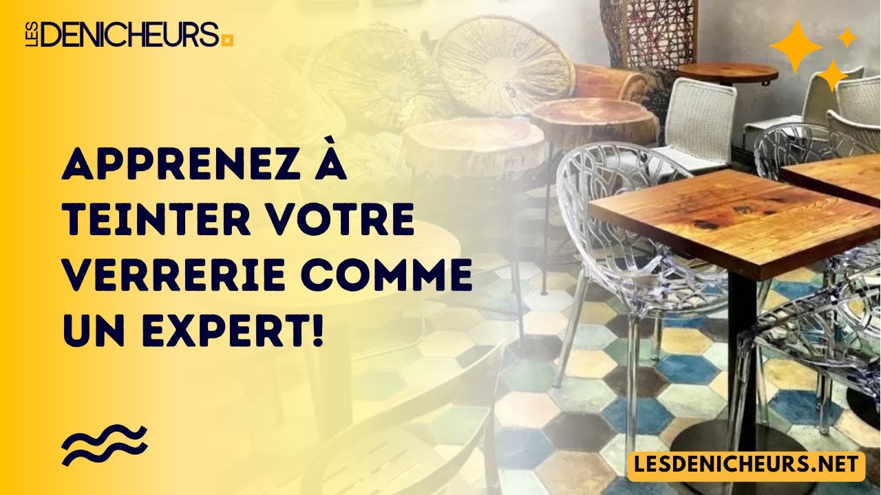 Apprenez à teinter votre verrerie comme un expert!